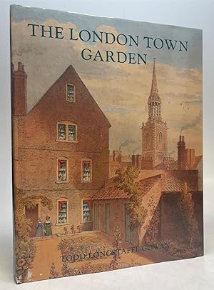 The London Town Garden 1740-1840