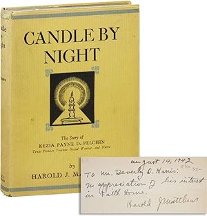 Candle By Night: The Story of the Life and Times of Kezia Payne de Pelchin, Texas Pioneer Teacher...