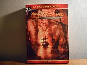 La ligue des pirates Serie Ian Flibus 3