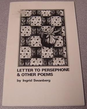 Letter To Persephone & Other Poems; Signed