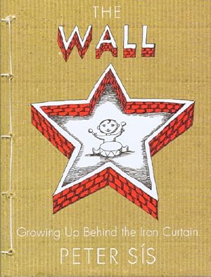 The Wall: Growing Up Behind the Iron Curtain