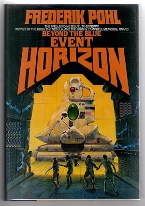 Beyond the Blue Event Horizon by Frederik Pohl (First Edition) Signed
