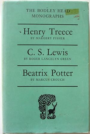 Thre Bodley Head Monographs ; Henry Treece - C S Lewis - Beatrix Potter