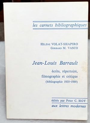 Jean-Louis Barrault: Ecrits, Repertoire, Filmographie et Critique 1935-1989