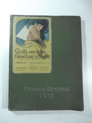 Societa' anonima forniture elettriche. Milano. Catalogo generale. 1912