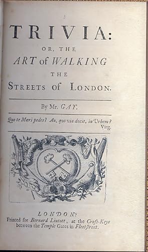 TRIVIA: OR, THE ART OF WALKING THE STREETS OF LONDON