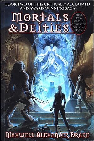 Mortals & Deities / Book Two of the Genesis of Oblivion Saga (SIGNED)