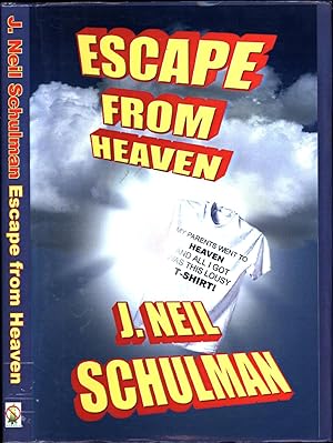 Escape from Heaven / a novel (SIGNED)