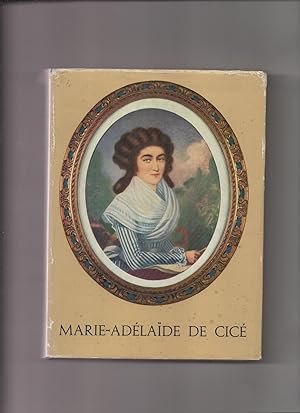 MARIE-ADELAIDE DE CICE