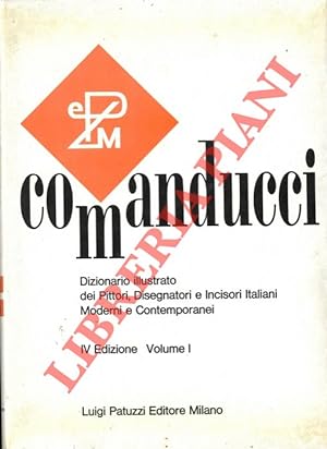 Dizionario illustrato dei Pittori, Disegnatori e Incisori Italiani Moderni e Contemporanei. Volum...
