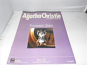 The Agatha Christie Collection Magazine: Part 30: Towards Zero