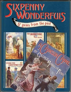Sixpenny Wonderfuls: 6d Gems from the Past by Chatto & Windus