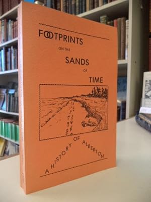 Footprints on the Sands of Time. A History of Alberton