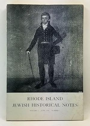 Rhode Island Jewish Historical Notes, Volume 2, Number 1 (June 1956)