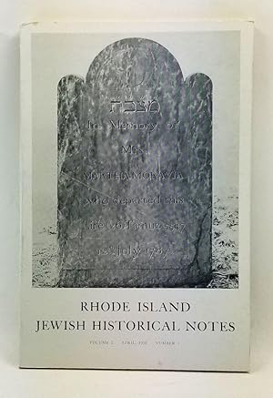 Rhode Island Jewish Historical Notes, Volume 2, Number 4 (April 1958)