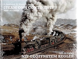 Steam on 4 Continents Part IV: China. Mit Geöffnetem Regler Teil IV: China