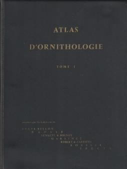 Atlas d'Ornithologie - tome 1 -
