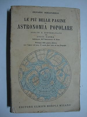 Le più belle pagine di Astronomia popolare (Scelte e ripubblicate da Luigi Gabba, astronomo dell'...
