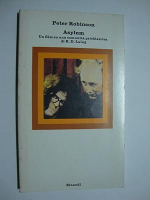 Asylum (Un film su una comunità psichiatrica di R. D. Laing)