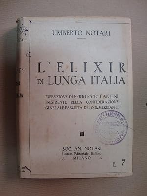 L'elixir di lunga Italia (Saggio di economia pubblica)