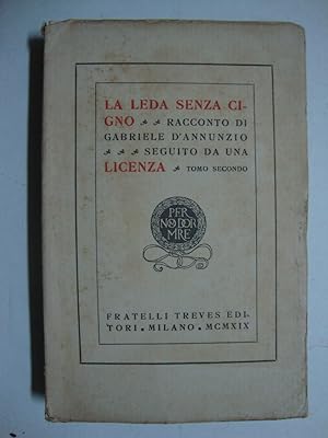 La Leda senza cigno (Racconto di Gabriele D'Annunzio, seguito da una licenza)
