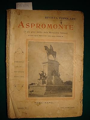 Rivista popolare - Aspromonte (Il più gran delitto della Monarchia Italiana) - XXIX Agosto MDCCCL...