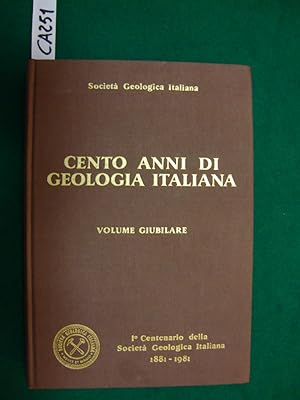 Cento anni di geologia italiana - Volume giubilare