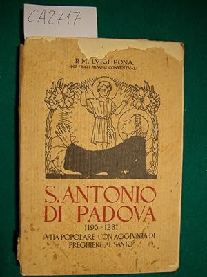S. Antonio di Padova 1195-1231 - Vita popolare con aggiunta di preghiere al Santo