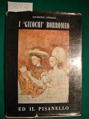 I - giuochi - Borromeo ed il Pisanello