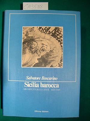 Sicilia barocca - Architettura e città 1610-1760