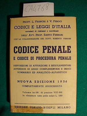 Codice Penale e Codice di Procedura Penale (Con le disposizioni di attuazione e regolamentari - a...