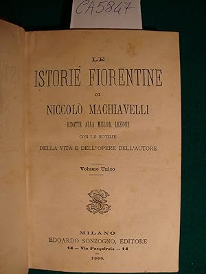 Le istorie fiorentine - Volume unico