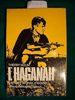 L'Haganàh - L'armata segreta di Israele