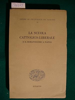 La scuola Cattolico-Liberale e il romanticismo a Napoli