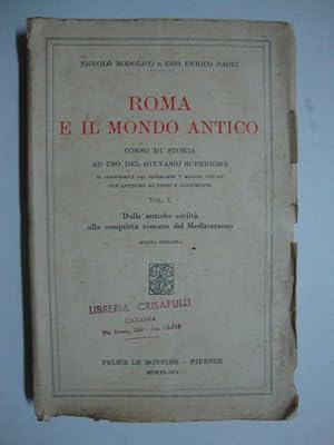 Roma e il mondo antico (Corso di storia ad uso del Ginnasio Superiore)