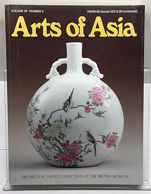 Arts of Asia May-June 2009 Volume 39 Number 3