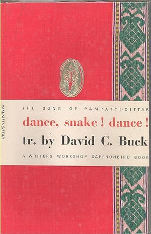 Dance, Snake! Dance!