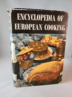 ENCYCLOPEDIA OF EUROPEAN COOKING