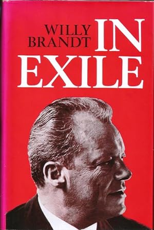 In Exile: Essays, Reflections and Letters 1933-1947