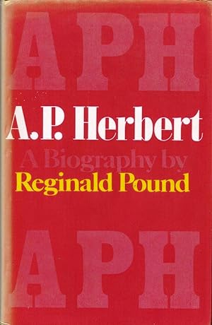 A P Herbert. A biography