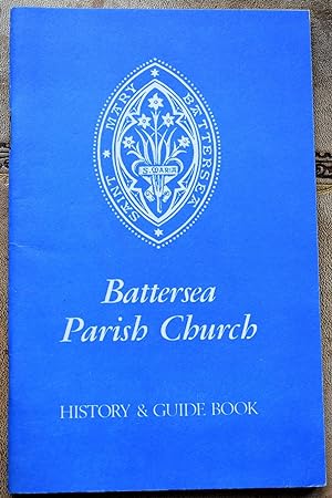 BATTERSEA PARISH CHURCH History & Guide Book