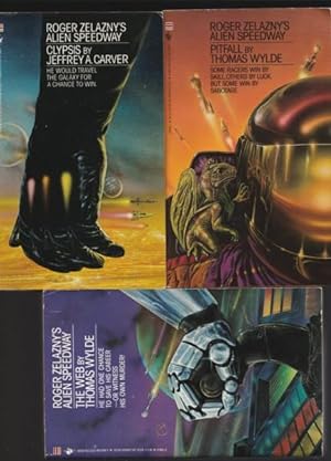 Roger Zelazny's Alien Speedway (series): 1. Clypsis; 2. Pitfall; 3. The Web ; (complete 3 book se...