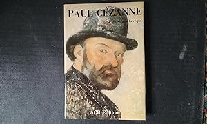 La vie et l'uvre de Paul Cézanne