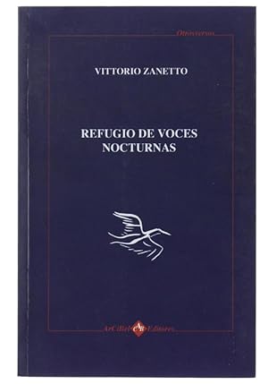 REFUGIO DE VOCES NOCTURNAS (RIFUGIO DI VOCI NOTTURNE).: