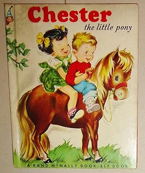 Chester the Little Pony; Book-Elf Book # 452