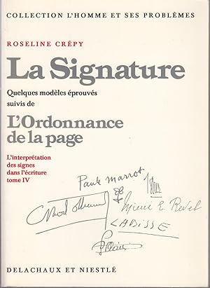 La Signature, quelques modèles éprouvés suivis de L'Ordonnance de la page.