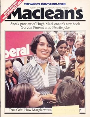 Maclean's Canada's National Magazine August, 1974 - featuring "Margaret Trudeau" on Cover - Bette...