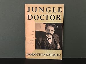 Jungle Doctor: The Story of Albert Schweitzer