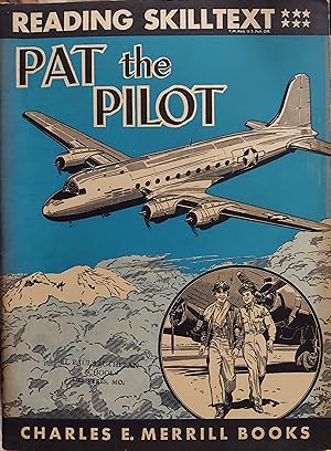 Pat The Pilot (Reading Skilltext)