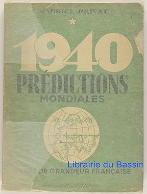 1940 Année de Grandeur Française